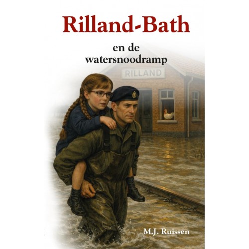 Rilland-Bath en de watersnoodramp, MJ Ruissen (welkom op boekpresentatie)